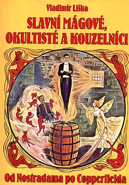 Slavní mágové, okultisté a kouzelníci